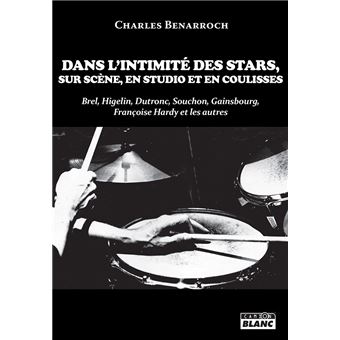 Dans l'intimité des stars, sur scène, en studio et en coulisses