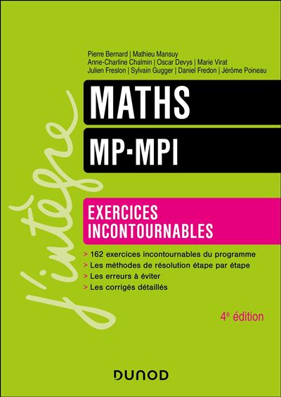 Mathématiques Les exercices incontournables MP