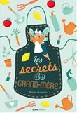 Les secrets de ma Grand-Mère