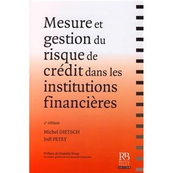 Mesure Et Gestion Du Risque De Crédit Dans Les Institutions Financières ...