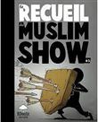 Recueil Muslim Show
