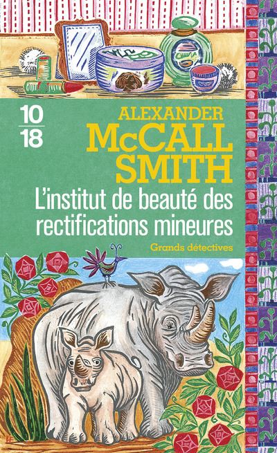 L'institut de beauté des rectifications mineures - Alexander McCall Smith - Poche