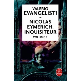 Nicolas Eymerich Inquisiteur Tome 1 Nicolas Eymerich Inquisiteur Tome 1 Valerio Evangelisti Poche Achat Livre Fnac