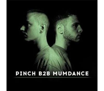 Pinch B2B Mumdance