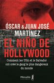El Niño de Hollywood