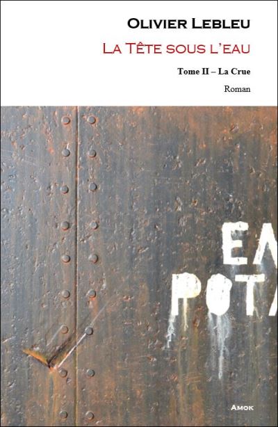 La tête sous l'eau - Tome II