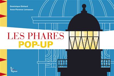 Les phares le livre pop-up