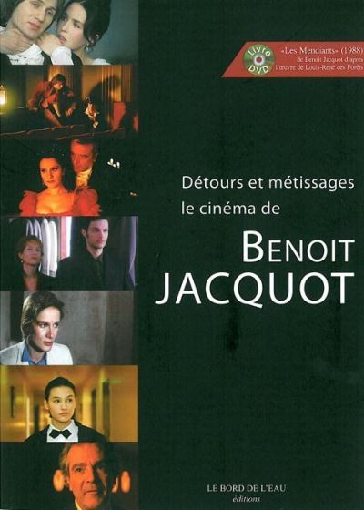 Détours et métissage, le cinéma de Benoit Jacquot