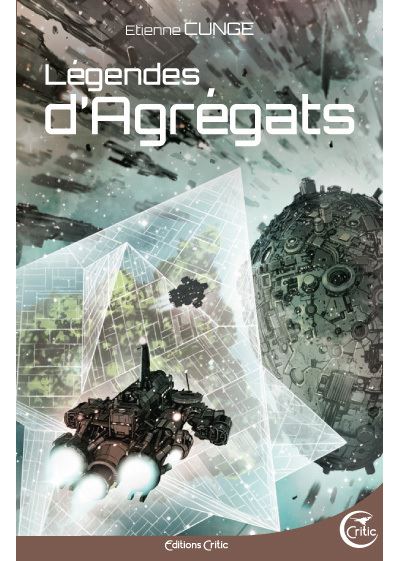Legendes d'agregats - Etienne Cunge - broché