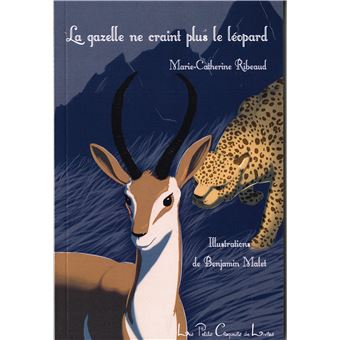 La gazelle ne craint plus le léopard