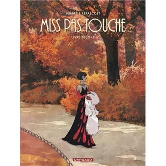 Miss Pas touche - Intégrale