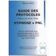 Guide des protocoles Hypnose, PNL