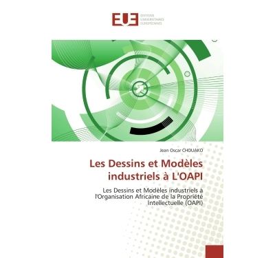 Les dessins et modeles industriels a l''oapi