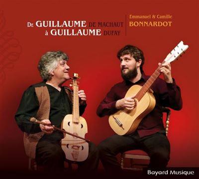 De Guillaume De Machaut A Guillaume Dufay Guillaume De Machaut Guillaume Dufay Cd Album Achat Prix Fnac