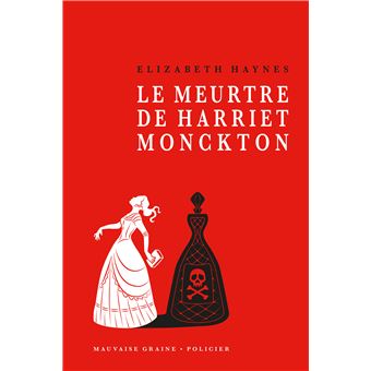 Le meurtre de Harriet Monckton