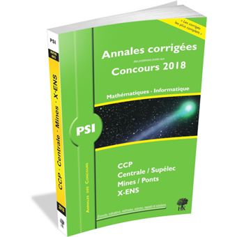 Annales corrigées concours 2018 PSI mathématiques informatique - 1