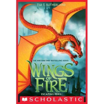 Escaping Peril (Wings of Fire #8) - ebook (ePub) - Tui T. Sutherland ...