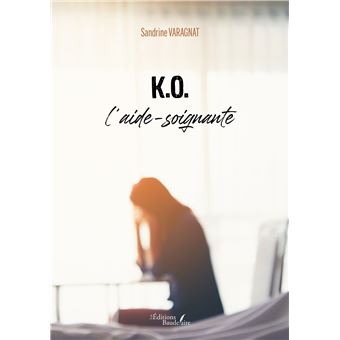 K.O. l'aide-soignante