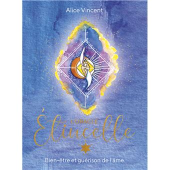 L'oracle étincelle - Bien-être et guérison de l'âme