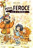 Petit-Féroce va à l'école