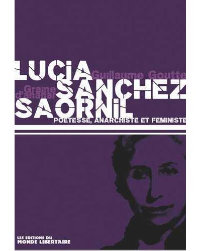 Lucia Sanchez Saornil, poète, anarchiste et féministe