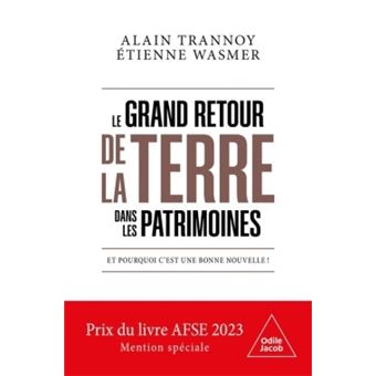 Le Grand retour de la terre dans les patrimoines
