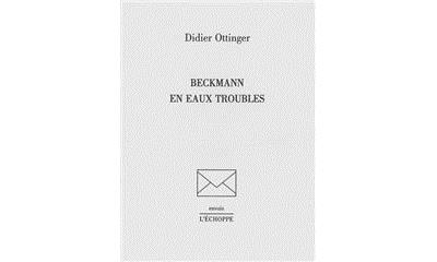 Beckmann en eaux troubles