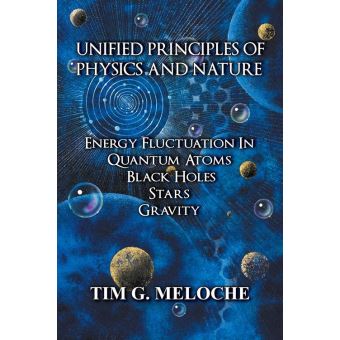 Unified Principles Of Physics And Nature Energy Fluctuation In Quantum ...