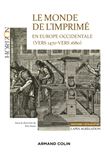 Le monde de l'imprimé en Europe occidentale  1470-1680 - Capes-Agrég Histoire-Géographie