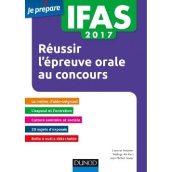 IFAS 2017 Réussir L'épreuve Orale Au Concours - Broché - Corinne ...