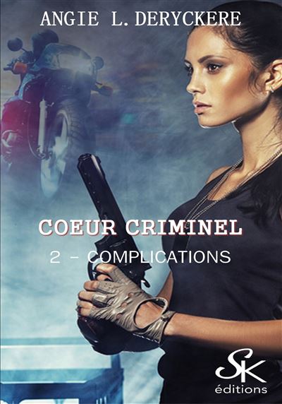 Coeur criminel 2 : Complications