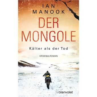 DER MONGOLE - KÄLTER ALS DER TOD