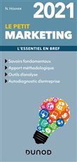Le petit Marketing 2021 - L'essentiel en bref