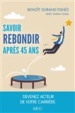 Savoir rebondir après 45 ans