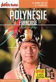 Guide Polynésie française 2022  Carnet Petit Futé