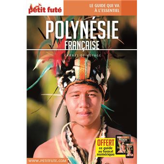 Guide Polynésie française 2022  Carnet Petit Futé