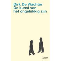 De kunst van het ongelukkig zijn