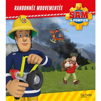 Sam le Pompier - Randonnée Mouvementée (broché)