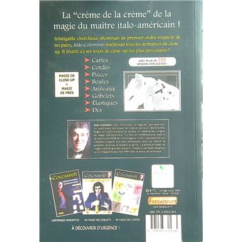 Ma magie de Close-up - Ses 60 meilleurs tours avec plus de 200 dessins