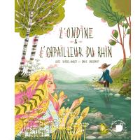 L'ondine et l'orpailleur du Rhin