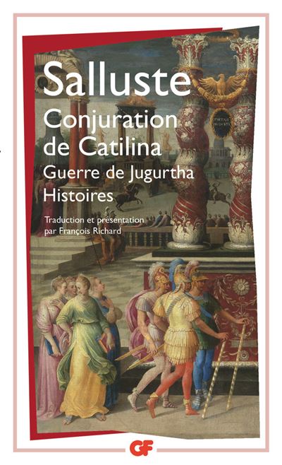 Conjuration de Catilina Guerre de Jugurtha Histoires