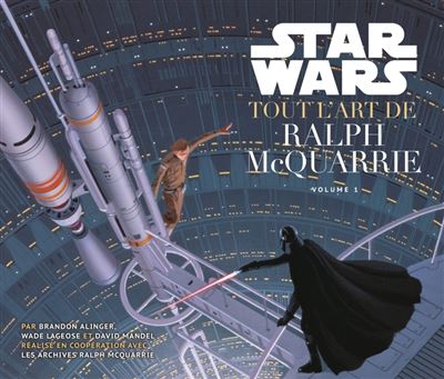 Tout l'art de Ralph McQuarrie
