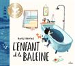 L'enfant et la baleine - édition collector