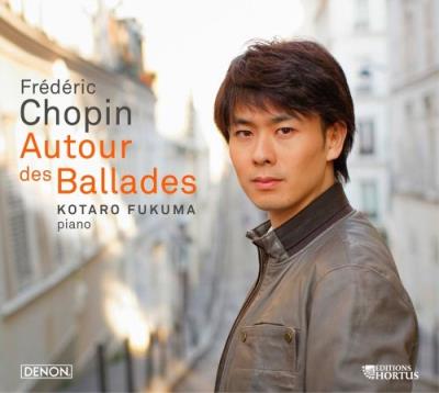 Chopin: Autour Des Ballades