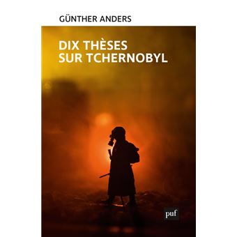Dix thèses sur Tchernobyl