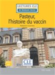 Lecture Pasteur et l'histoire du vaccin niveau A1