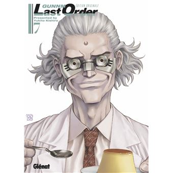 Gunnm Edition Originale Tome 07 Gunnm Last Order Edition Originale Yukito Kishiro Broche Achat Livre Ou Ebook Fnac