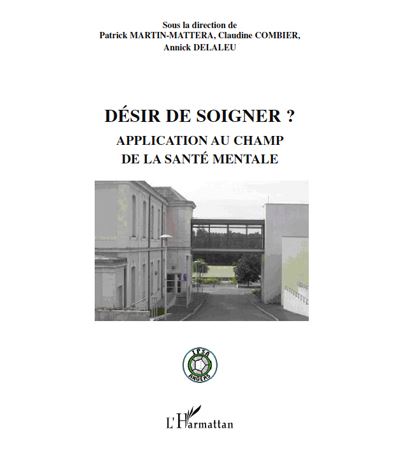 Désir de soigner ?