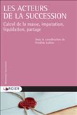 Les acteurs de la succession