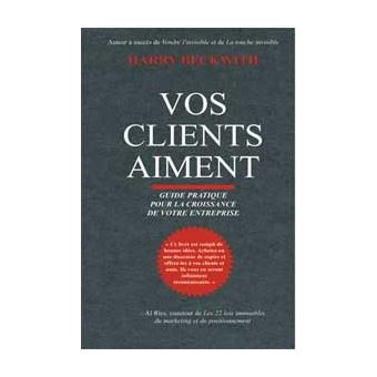 Vos clients aiment - Croissance entreprise Guide croissance entreprise ...